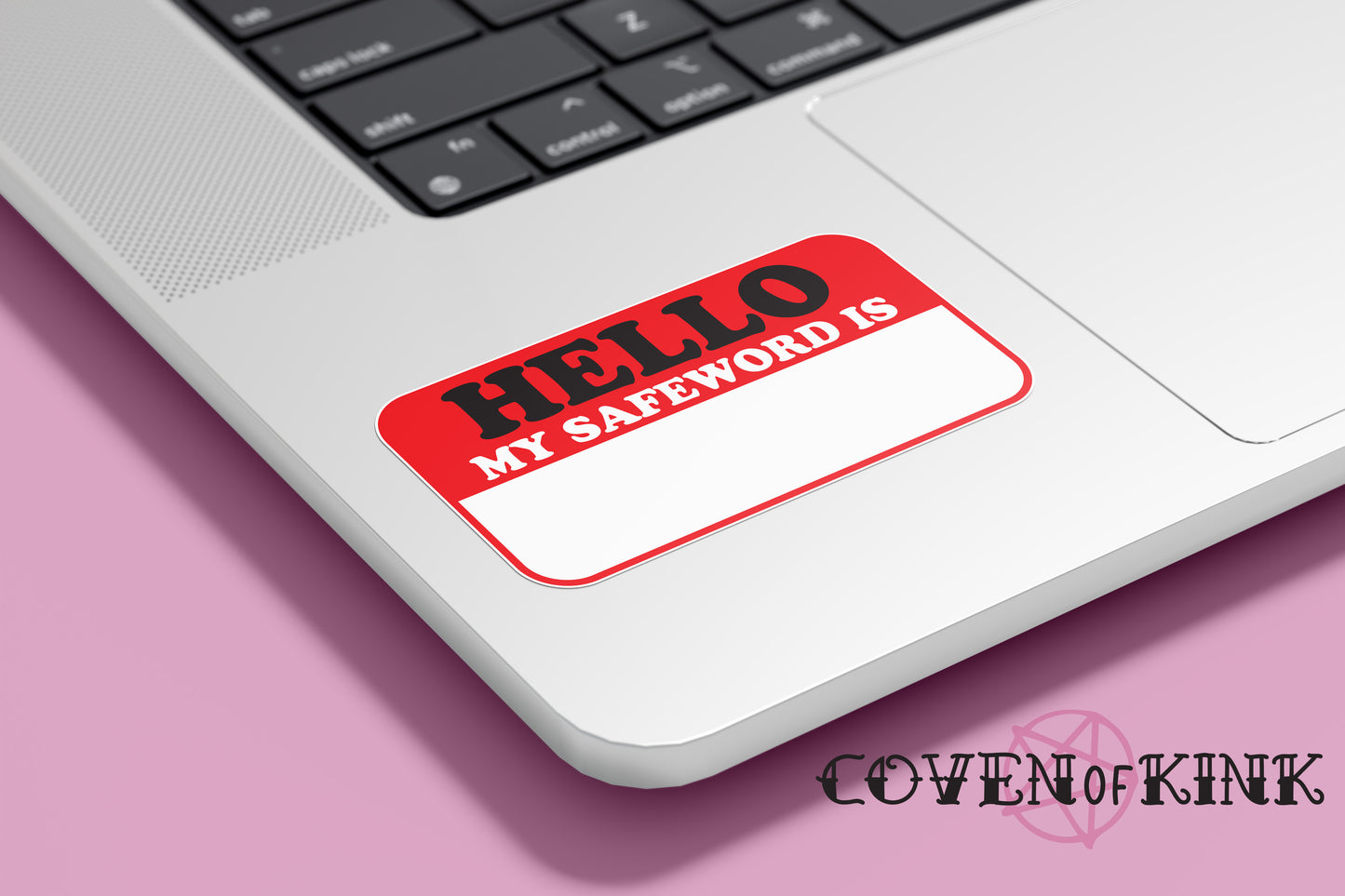 Hello My Safeword Is NameTag Sticker