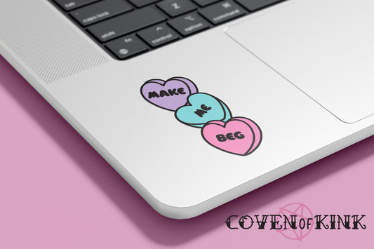 Make Me Beg Candy Heart Sticker